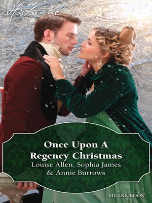 cover image of Once Upon a Regency Christmas/On a Winter's Eve/Marriage Made At Christmas/Cinderella's Perfect Christmas